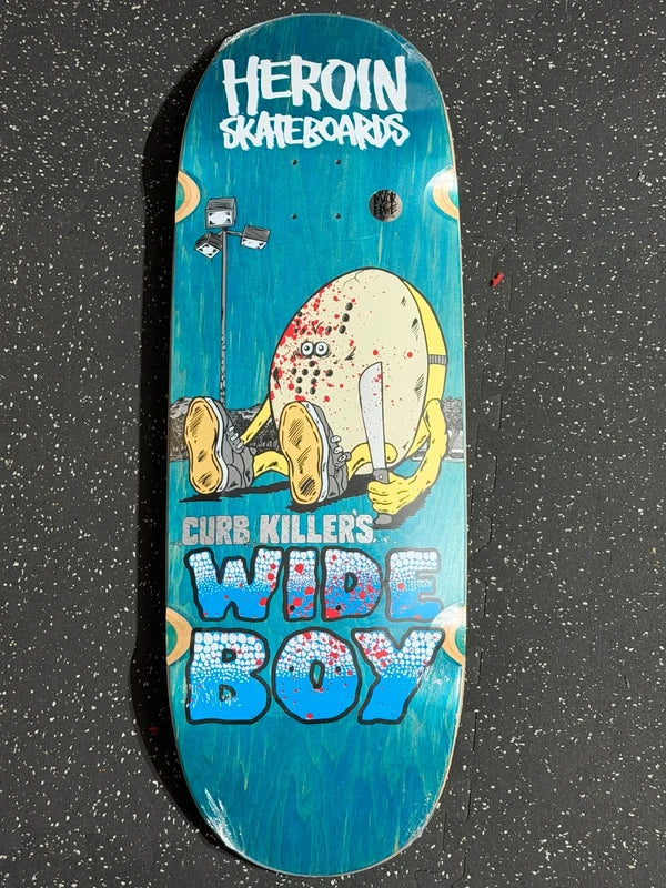 Heroin Curb Killer Wide Boy 10.75”