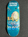 Heroin Curb Killer Wide Boy 10.75”