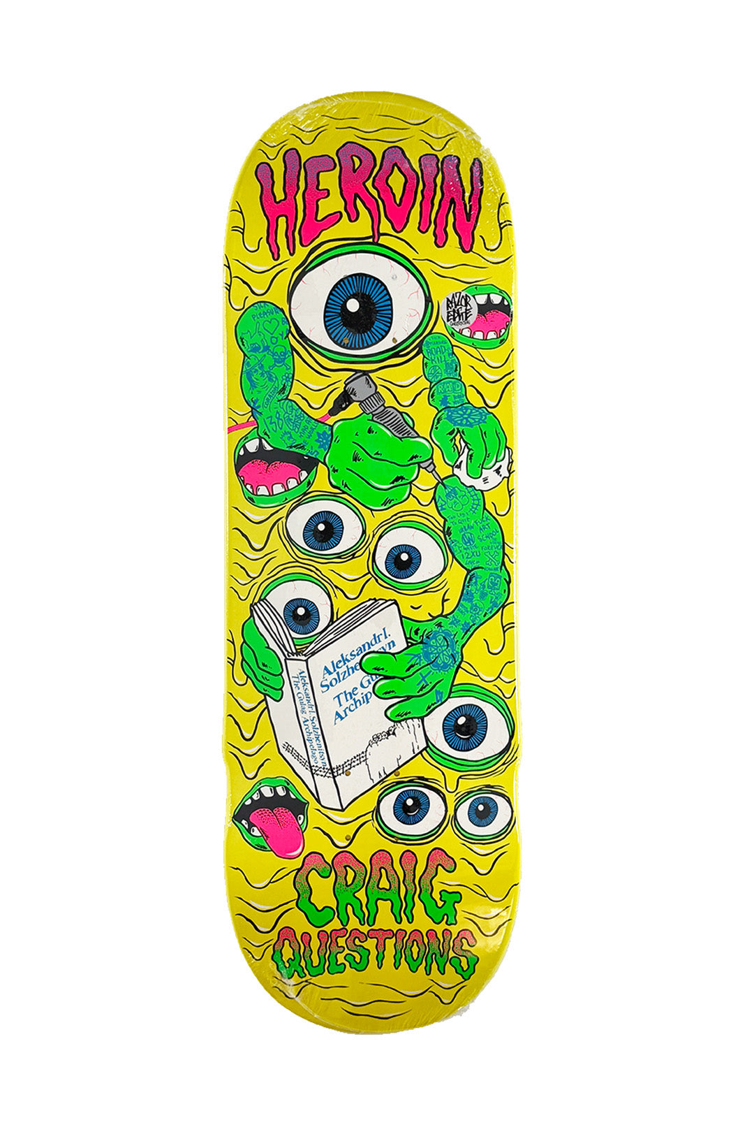 Heroin Skateboards Craig Questions Mutate Or Die Skateboard Deck 10"