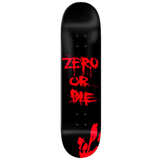 Zero Or Die Skateboard Deck 8.5"