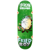 Heroin Skateboards Fried Boy Skateboard Deck 10.4"